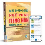  Ngữ pháp tiếng Hàn thông dụng sơ cấp – Korean Grammar in Use – Beginning (TB 2022) 