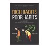  Rich habits, poor habits: Sự khác biệt giữa người giàu và người nghèo 