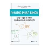  Phương pháp Simon: Cách học nhanh, nhớ lâu mọi kiến thức 