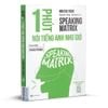  Speaking Matrix – 1 phút nói tiếng Anh như gió 