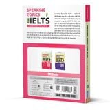  Speaking topics for ielts - Luyện nói IELTS theo chủ đề 