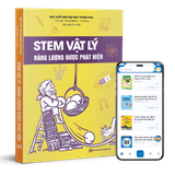  STEM Vật Lý – Năng Lượng Được Phát Hiện 