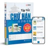  Tập viết chữ Hán theo giáo trình hán ngữ phiên bản mới (TB 2022) 