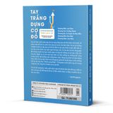  [Sách mới] Tay trắng dựng cơ đồ: Gửi đến bạn - những người "chưa là ai cả" 