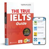  The True IELTS Guide – Lộ trình học IELTS cho người mới bắt đầu 