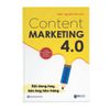  Content Marketing 4.0: Nội dung hay, bán bay kho hàng (Tặng kèm khóa học online) 