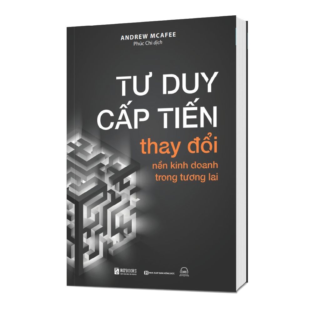  Tư duy cấp tiến thay đổi nền kinh doanh trong tương lai 