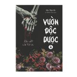  Vườn độc dược 2: Dấu vết của tội ác 