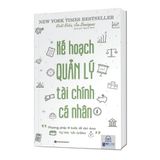  Kế hoạch quản lý tài chính cá nhân: Phương pháp 9 bước để đạt được tự do tài chính 