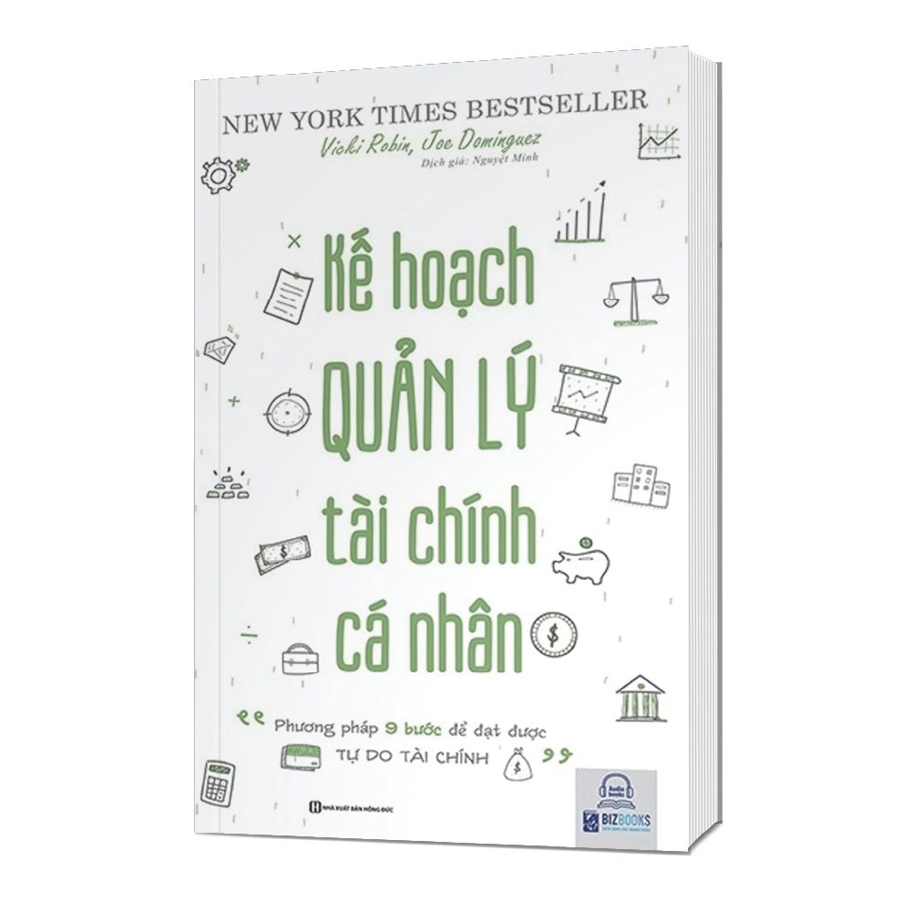  Kế hoạch quản lý tài chính cá nhân: Phương pháp 9 bước để đạt được tự do tài chính 