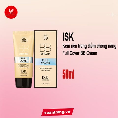ISK_Kem nền trang điểm chống nắng Full Cover BB Cream 50ml