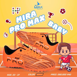 Giày Bóng Đá Trẻ Em  MIRA Pro Max