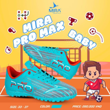 Giày Bóng Đá Trẻ Em  MIRA Pro Max