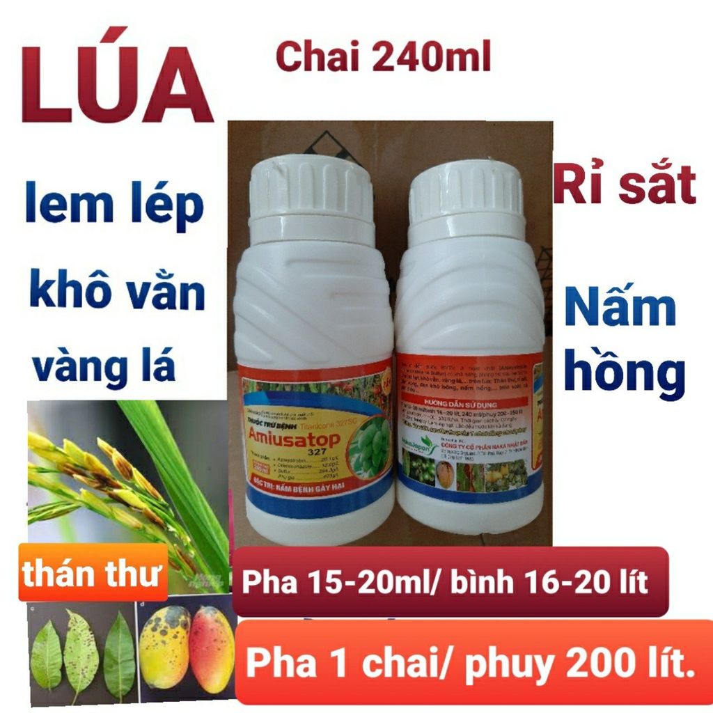 (240ml) Thuốc Trừ Bệnh Amiusatop 327SC, Titanicone 327SC công ty Naka Nhật Bản: nấm hồng, lem lép hạt, khô vằn, vàng lá lúa - thán thư, rỉ sắt, đốm vòng