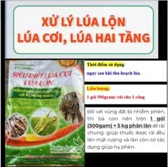 (500gam) Siêu diệt lúa lộn, trừ lúa cơi, diệt trừ lúa ma, xử lý lúa hai tầng lẫn trong ruộng lúa