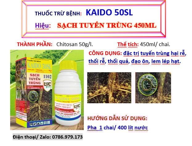 (450ml) Thuốc trừ bệnh KAIDO 50SL, sạch tuyến trùng rễ,  trừ tuyến trùng gây bướu rễ, quản lý bệnh thối trái - thối quả