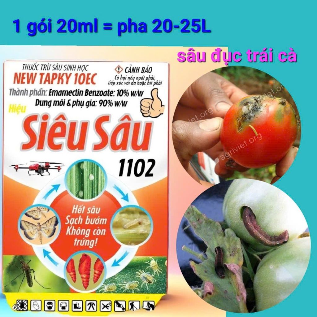 (sâu đục trái rau màu) Siêu sâu 1102 - New tapky 10ec: Phòng trừ sâu đục trái bắp, sâu đục trái cà chua, sâu đục quả cà tím, cà chua, sâu đục trái đậu