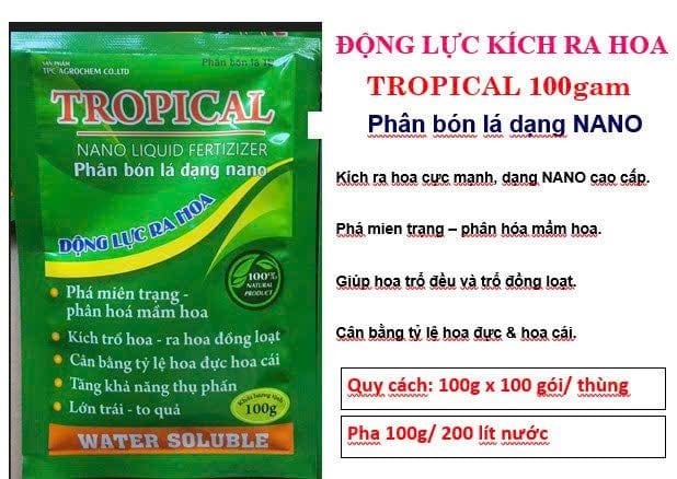 TROPICAL 100gam:  Kích ra hoa, phá miên trạng sầu riêng, chanh, bưởi , xoài, nhãn, chôm chôm, thanh long, cà phê, tiêu ...