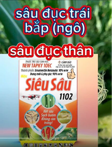 (sâu keo mùa thu) Siêu sâu 1102 20ml trừ sâu keo mùa thu, trừ sâu đục trái bắp ngô, sâu đục thân bắp ngô