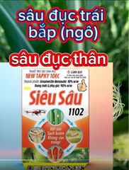 (sâu keo mùa thu) Siêu sâu 1102 20ml trừ sâu keo mùa thu, trừ sâu đục trái bắp ngô, sâu đục thân bắp ngô