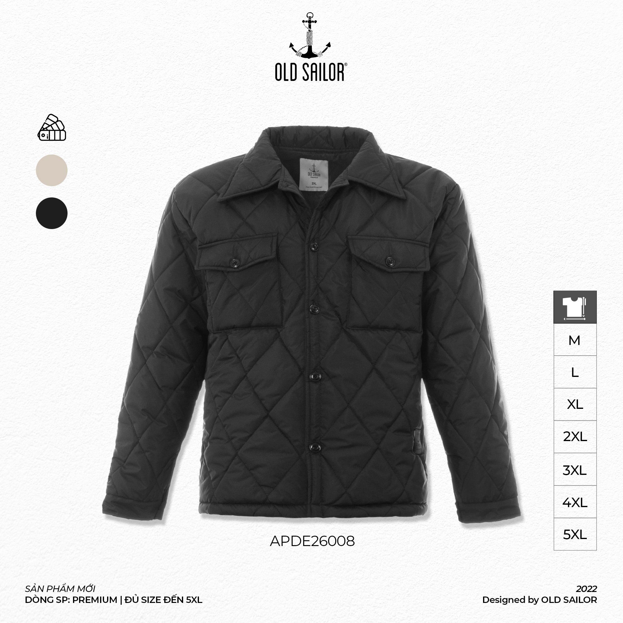  Áo Khoác Phao Nam Old Sailor - DSAPDE26008 - Big size upto 4XL 