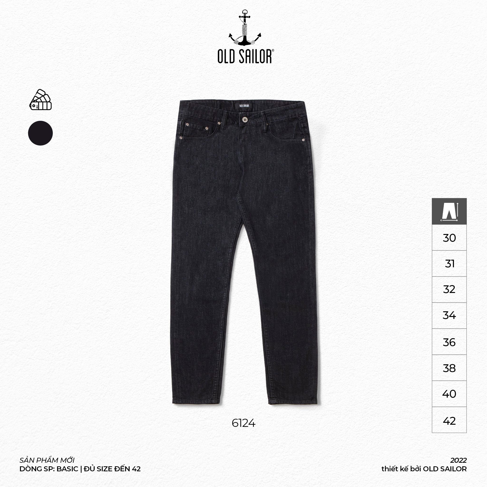  Quần Jean Form Slimfit Old Sailor - 6124 - Big size upto 42 - KM50 