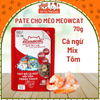 Pate Meowcat cho Mèo bổ sung dinh dưỡng 70g