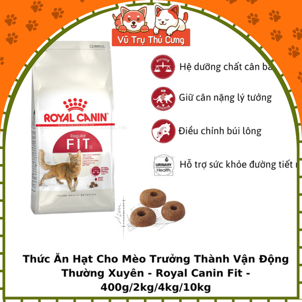 Hạt cho Mèo trưởng thành Royal Canin Fit32 (400g)