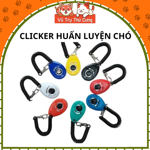 Clicker huấn luyện Chó nghe lời, Poodle, Pug, Husky, Chihuahua...