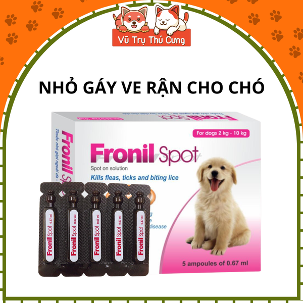 Nhỏ gáy Cho Chó trị ve rận bọ chét Fronil Spot (5 tuýp)