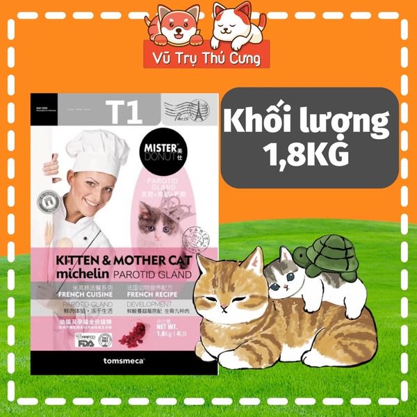 Hạt Mister Donut T1 dành cho Mèo con, mèo mẹ mang thai, gói 1,8Kg