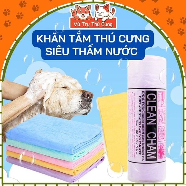 Khăn tắm chó mèo Clean Cham siêu thấm hút, khăn lau đa năng, size 32x43cm