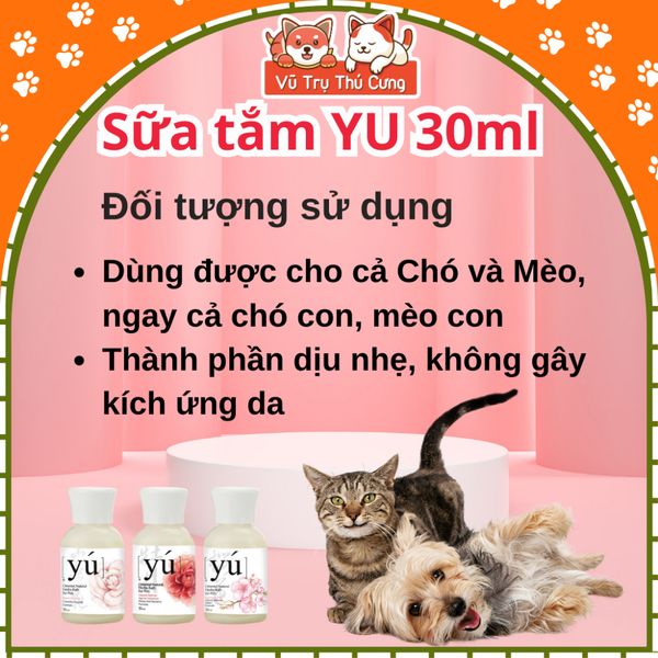 Sữa tắm Yu cao cấp cho Chó mèo lưu hương lâu 30ml