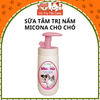 Sữa tắm Micona loại bỏ nấm ngứa, viêm da, khử mùi cho Chó Mèo 200ml