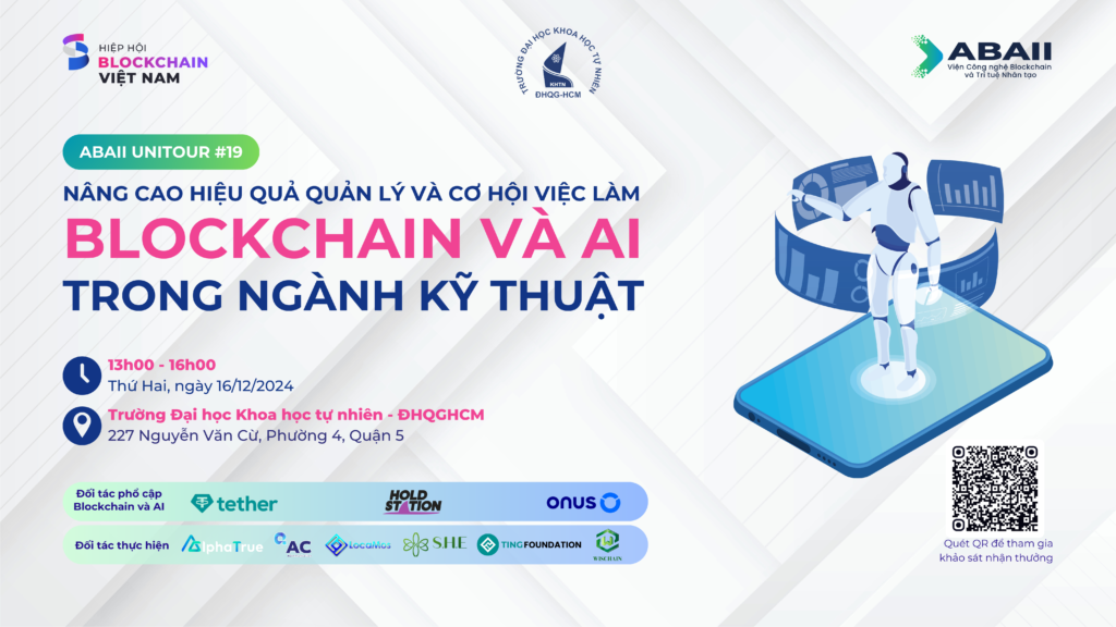  ABAII Unitour 19: Nâng cao hiệu quả quản lý và cơ hội việc làm Blockchain và AI trong ngành kỹ thuật 