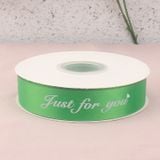  (2.5cm x Dài 45mét) Cuộn Ruy băng Lụa in chữ JUST FOR YOU trang trí hộp quà, bó hoa siêu xinh. 