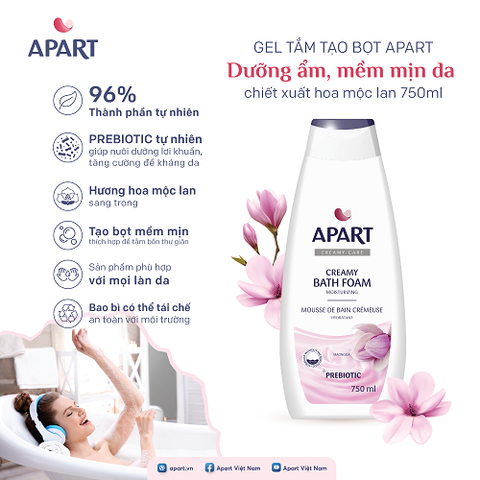 Gel tắm tạo bọt Apart dưỡng ẩm, mềm mịn da chiết xuất hoa mộc lan 750ML