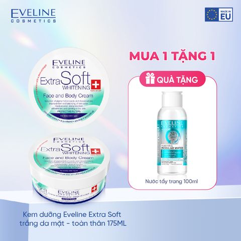 [Tặng NTT Eveline 100ml] Kem dưỡng Eveline Extra Soft trắng da mặt - toàn thân 175ML