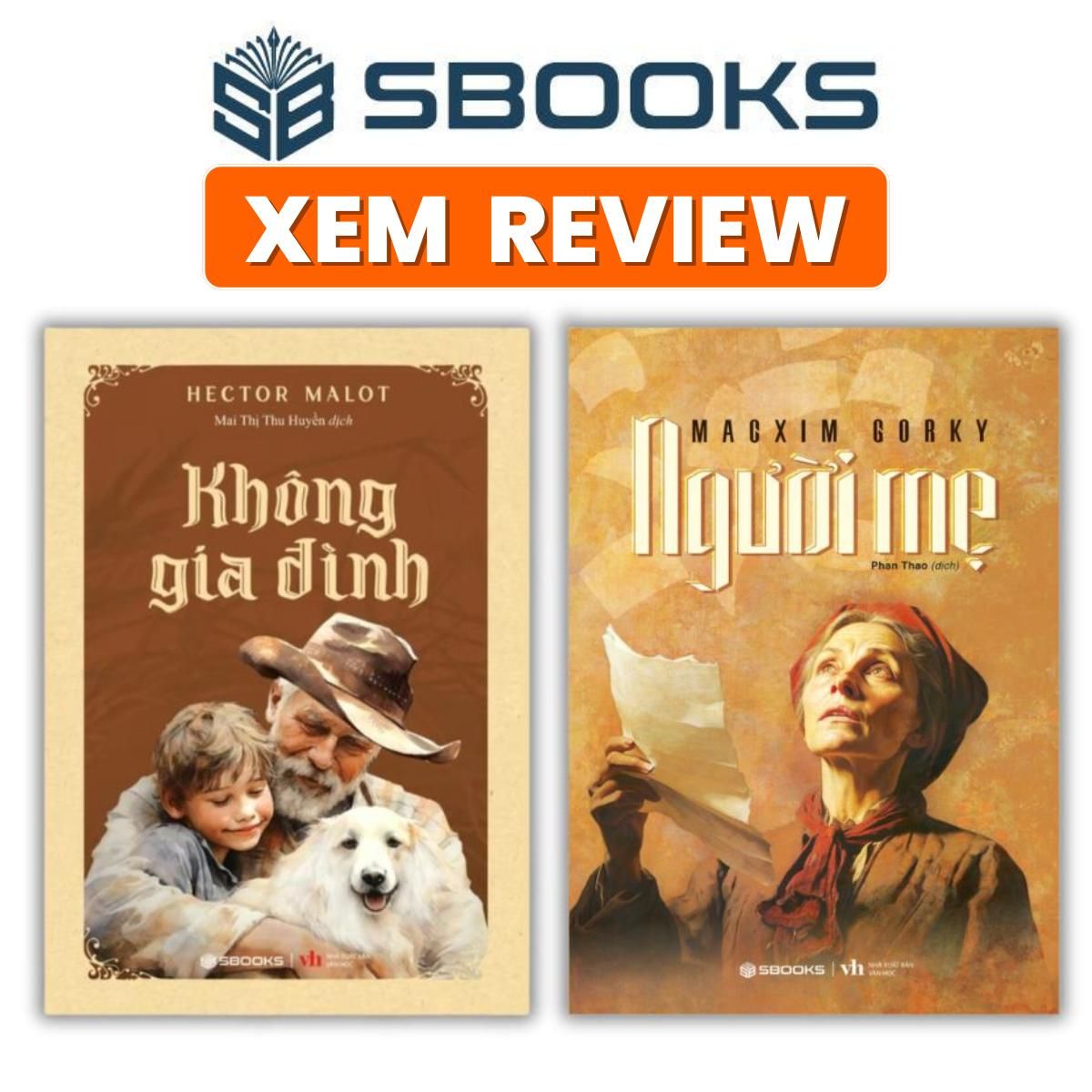  Sách - Combo 2 Cuốn: Không Gia Đình + Người Mẹ - tiểu thuyết nên đọc 2024 -  Sách SBOOKS chính hãng 