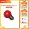 Bóng bulb LED E27 Nanoco model NLB0 1.5W (màu xanh, lục, cam, hồng, đỏ, tím, trắng, vàng)