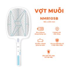 Vợt muỗi Nanoco model NMR104O / NMR105B (pin lithium 18650h-220V, màu cam, màu xanh dương)