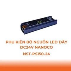 Nguồn tổ ong Nanoco dùng cho LED dây trong nhà Max 60W/150W