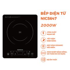 Bếp từ đơn Nanoco Model NICS647 (cảm ứng, công suất 2000W, dòng mỏng)