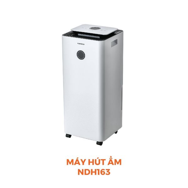 Máy hút ẩm Nanoco model NDH102/ NDH163/ NDH205/ NDH256