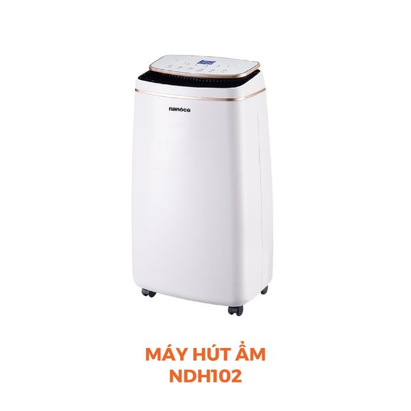Máy hút ẩm Nanoco model NDH102/ NDH163/ NDH205/ NDH256