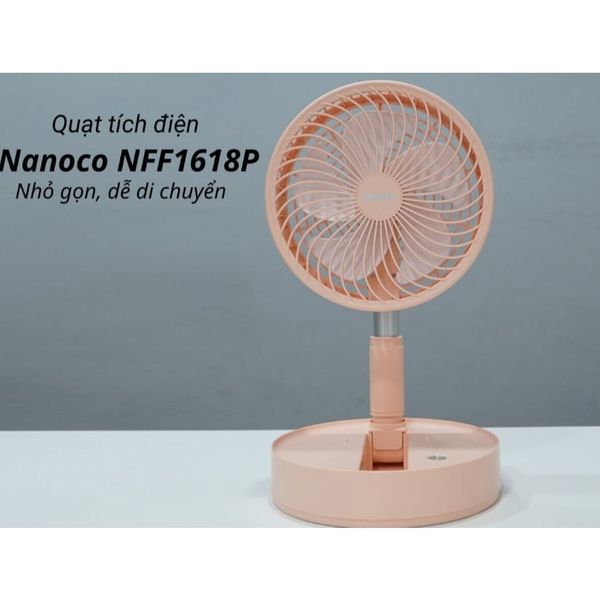 Quạt sạc gấp gọn tiện lợi Nanoco model NFF1618