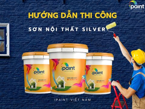 Sơn Nội Thất Bền Màu SILVER