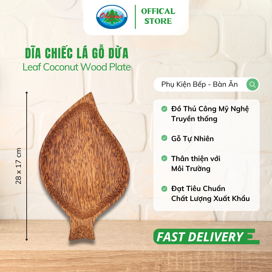  Dĩa Chiếc Lá Gỗ Dừa Ohi@ma Leaf Coconut Wood Plate 