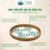  Khay Tròn Mây Đan Tre Khảm Trai Ohiama Round Shell Rattan Woven Tray Đựng Hoa Quả Đồ Ăn, Trang Trí 