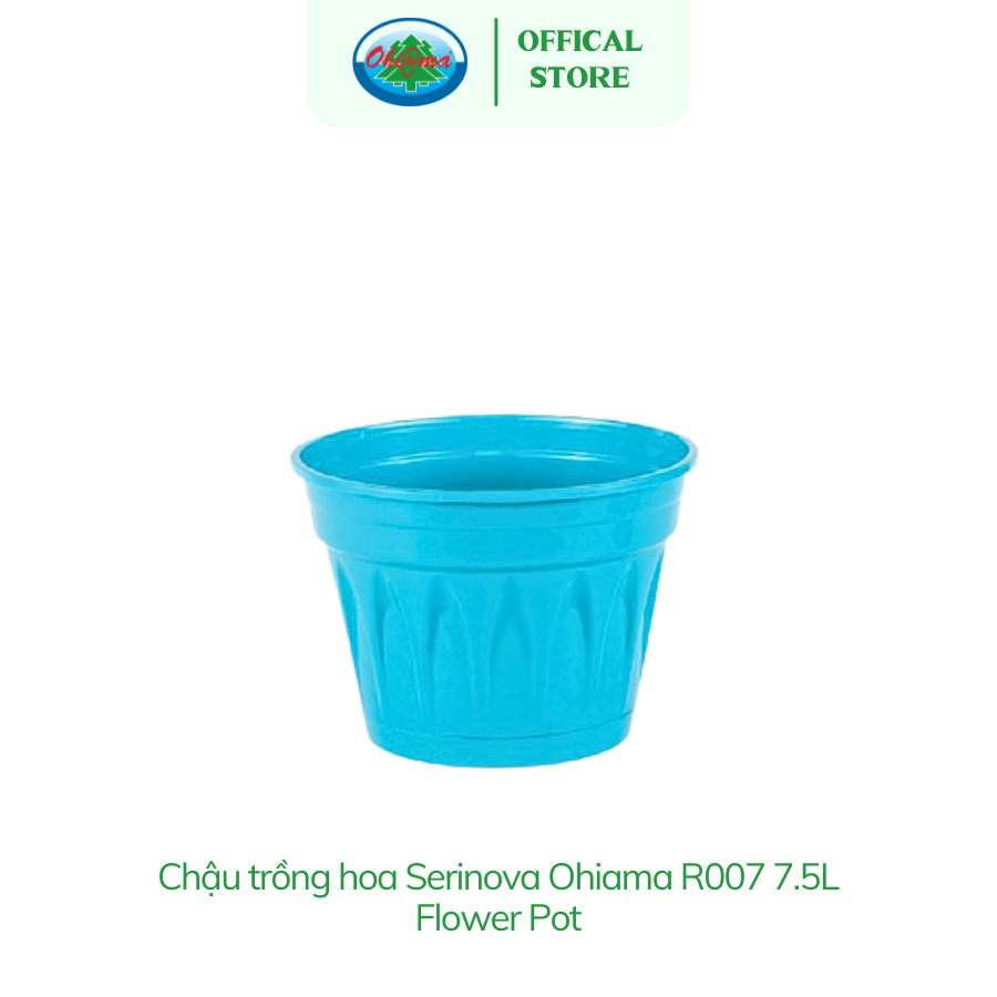  Chậu trồng cây, hoa Serinova Ohiama Flower Pot R007 7.5L| Chậu nhựa cao cấp, Làm đẹp không gian sống 